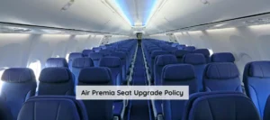 Air Premia Seat Upgrade Policy