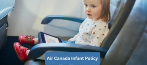 Air Canada Infant Policy