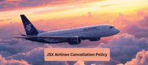 JSX Airlines Cancellation Policy