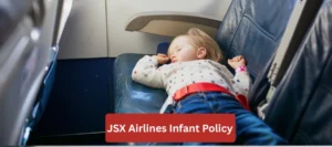 JSX Airlines Infant Policy