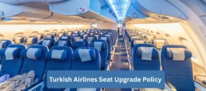 Turkish Airlines Seat Upgrade Policy