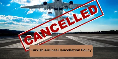 Turkish Airlines Cancellation Policy