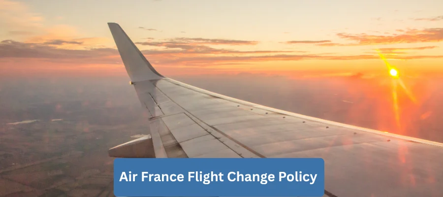 Air France Flight Change Policy