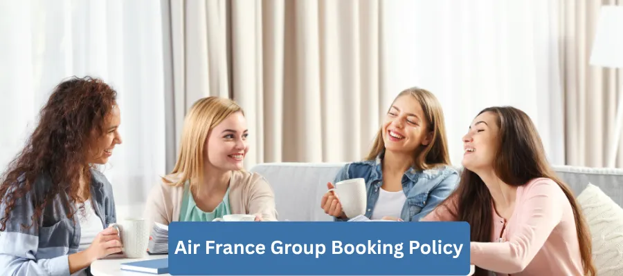 Air France Group Booking Policy