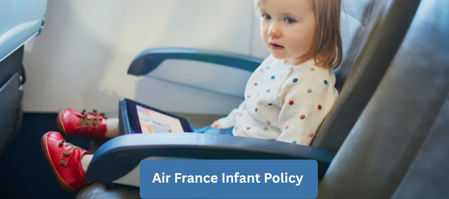 Air France Infant Policy