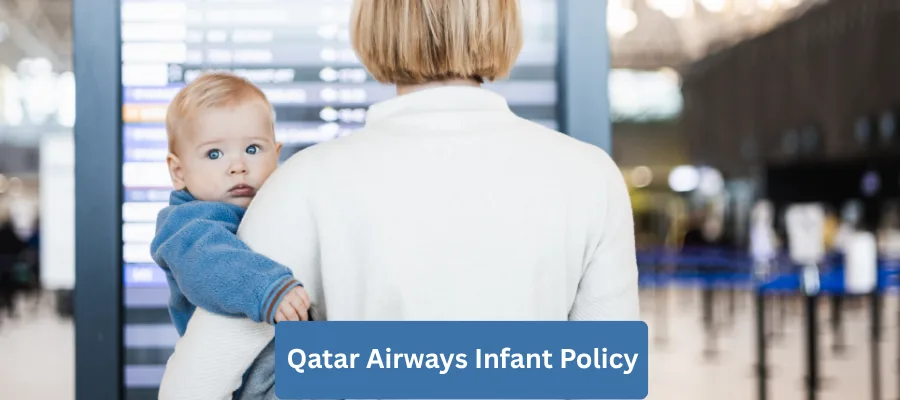 Qatar Airways Infant Policy