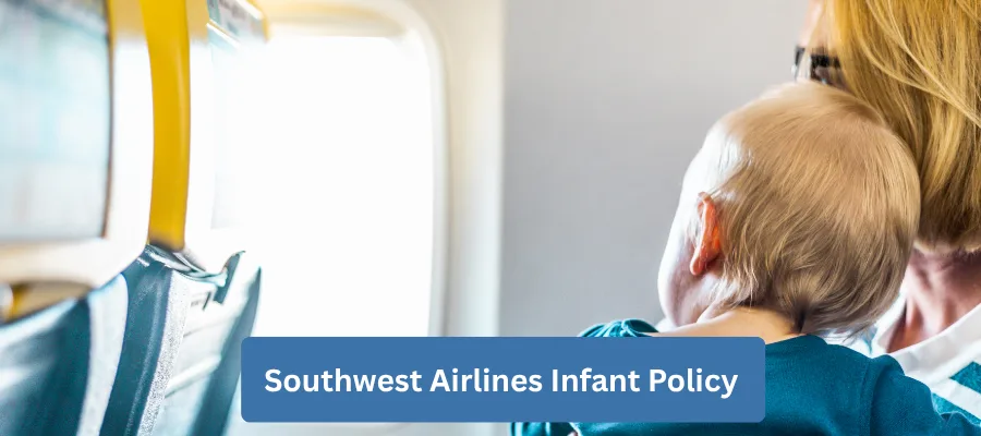 Southwest Airlines Infant Policy