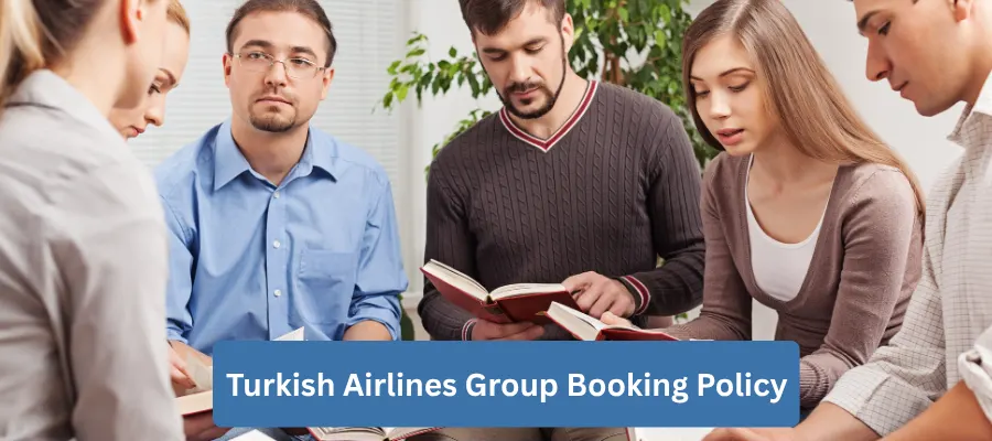 Turkish Airlines Group Booking Policy